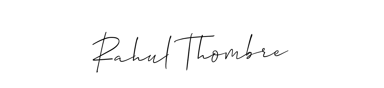 Make a beautiful signature design for name Rahul Thombre. With this signature (Allison_Script) style, you can create a handwritten signature for free. Rahul Thombre signature style 2 images and pictures png