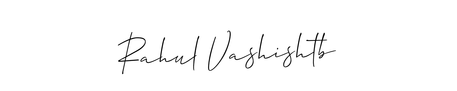 Make a beautiful signature design for name Rahul Vashishtb. With this signature (Allison_Script) style, you can create a handwritten signature for free. Rahul Vashishtb signature style 2 images and pictures png