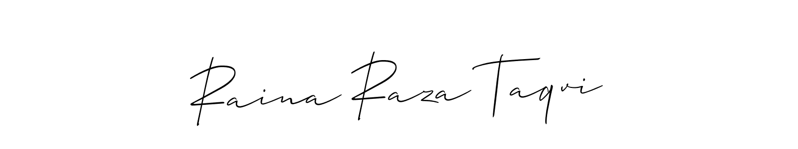 It looks lik you need a new signature style for name Raina Raza Taqvi. Design unique handwritten (Allison_Script) signature with our free signature maker in just a few clicks. Raina Raza Taqvi signature style 2 images and pictures png