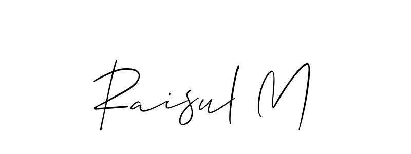 Design your own signature with our free online signature maker. With this signature software, you can create a handwritten (Allison_Script) signature for name Raisul M. Raisul M signature style 2 images and pictures png