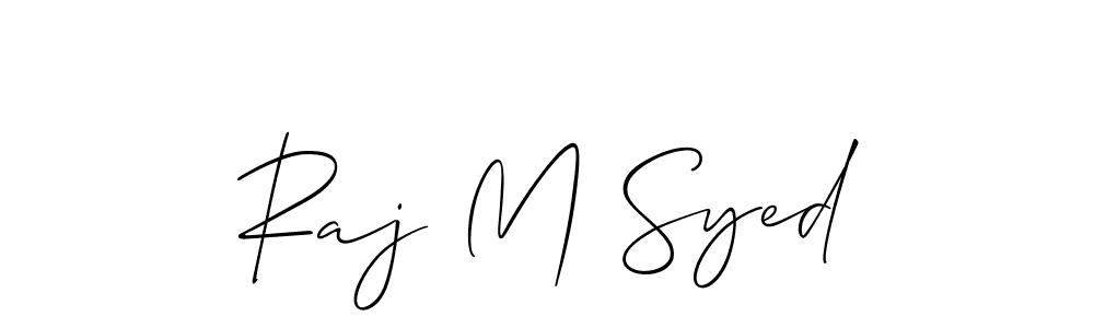 Raj M Syed stylish signature style. Best Handwritten Sign (Allison_Script) for my name. Handwritten Signature Collection Ideas for my name Raj M Syed. Raj M Syed signature style 2 images and pictures png