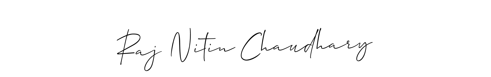 Make a beautiful signature design for name Raj Nitin Chaudhary. With this signature (Allison_Script) style, you can create a handwritten signature for free. Raj Nitin Chaudhary signature style 2 images and pictures png