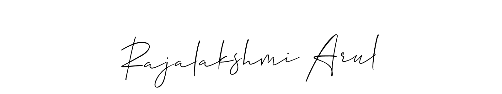 You should practise on your own different ways (Allison_Script) to write your name (Rajalakshmi Arul) in signature. don't let someone else do it for you. Rajalakshmi Arul signature style 2 images and pictures png