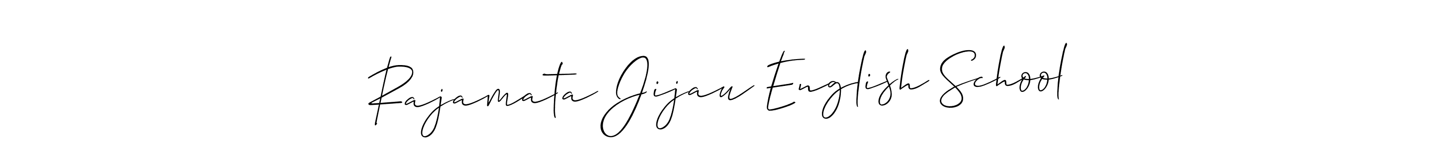 How to make Rajamata Jijau English School signature? Allison_Script is a professional autograph style. Create handwritten signature for Rajamata Jijau English School name. Rajamata Jijau English School signature style 2 images and pictures png