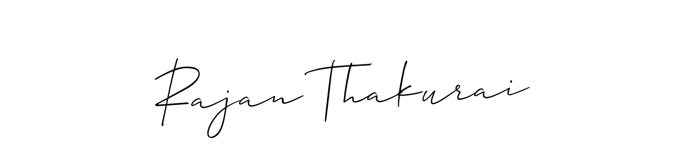 Use a signature maker to create a handwritten signature online. With this signature software, you can design (Allison_Script) your own signature for name Rajan Thakurai. Rajan Thakurai signature style 2 images and pictures png