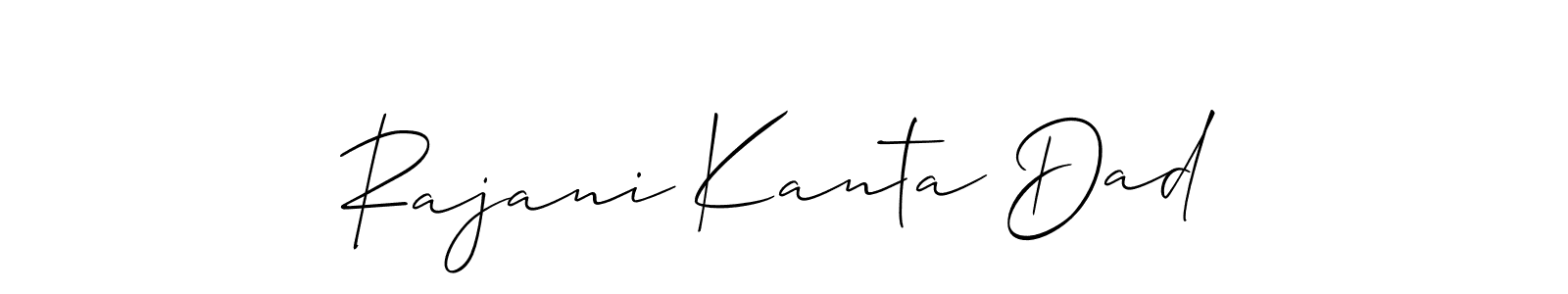 Make a beautiful signature design for name Rajani Kanta Dad. With this signature (Allison_Script) style, you can create a handwritten signature for free. Rajani Kanta Dad signature style 2 images and pictures png