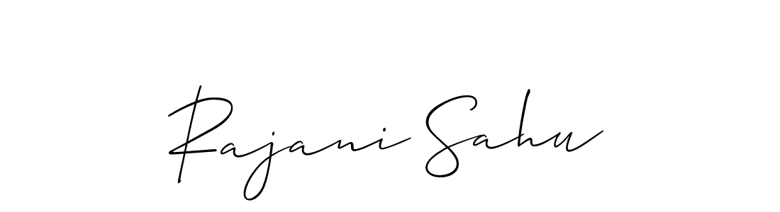 Make a short Rajani Sahu signature style. Manage your documents anywhere anytime using Allison_Script. Create and add eSignatures, submit forms, share and send files easily. Rajani Sahu signature style 2 images and pictures png