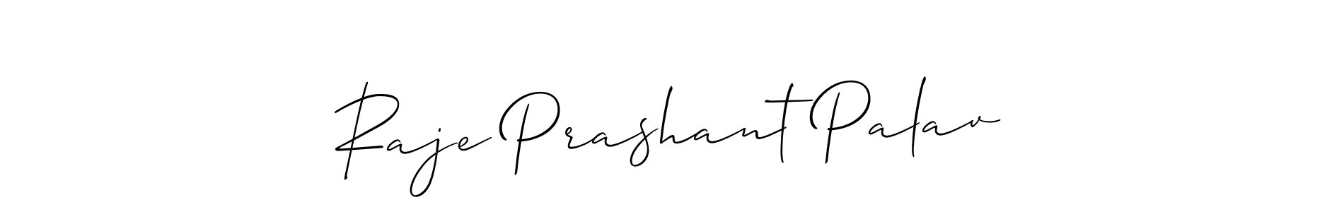 Make a beautiful signature design for name Raje Prashant Palav. With this signature (Allison_Script) style, you can create a handwritten signature for free. Raje Prashant Palav signature style 2 images and pictures png