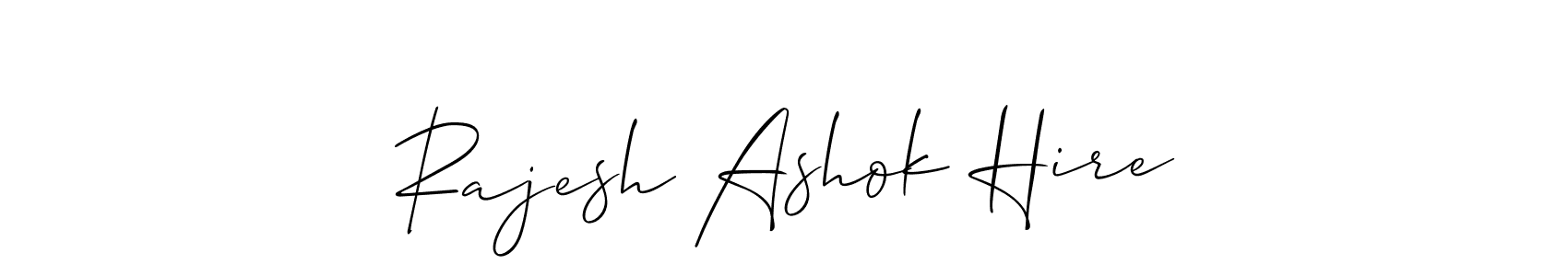 How to make Rajesh Ashok Hire signature? Allison_Script is a professional autograph style. Create handwritten signature for Rajesh Ashok Hire name. Rajesh Ashok Hire signature style 2 images and pictures png