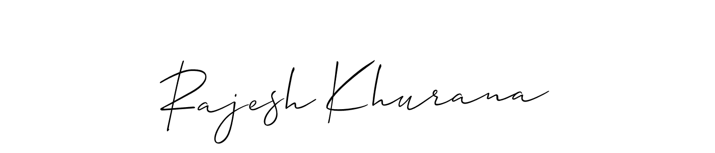 Design your own signature with our free online signature maker. With this signature software, you can create a handwritten (Allison_Script) signature for name Rajesh Khurana. Rajesh Khurana signature style 2 images and pictures png