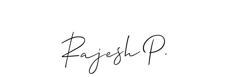 Create a beautiful signature design for name Rajesh P.. With this signature (Allison_Script) fonts, you can make a handwritten signature for free. Rajesh P. signature style 2 images and pictures png