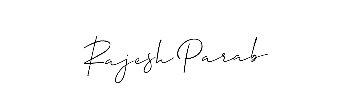 You should practise on your own different ways (Allison_Script) to write your name (Rajesh Parab) in signature. don't let someone else do it for you. Rajesh Parab signature style 2 images and pictures png