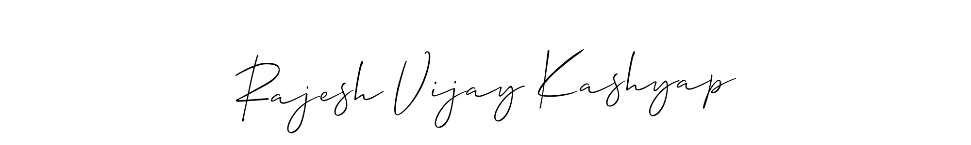 Also we have Rajesh Vijay Kashyap name is the best signature style. Create professional handwritten signature collection using Allison_Script autograph style. Rajesh Vijay Kashyap signature style 2 images and pictures png