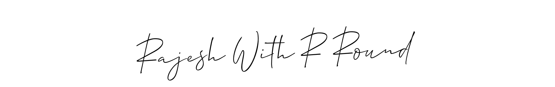 Make a short Rajesh With R Round signature style. Manage your documents anywhere anytime using Allison_Script. Create and add eSignatures, submit forms, share and send files easily. Rajesh With R Round signature style 2 images and pictures png