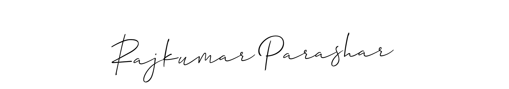 How to make Rajkumar Parashar signature? Allison_Script is a professional autograph style. Create handwritten signature for Rajkumar Parashar name. Rajkumar Parashar signature style 2 images and pictures png