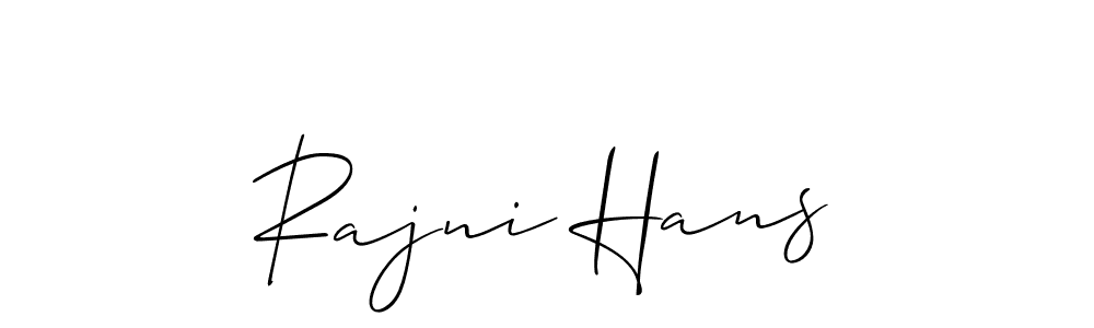 How to make Rajni Hans signature? Allison_Script is a professional autograph style. Create handwritten signature for Rajni Hans name. Rajni Hans signature style 2 images and pictures png