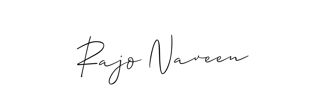 Also You can easily find your signature by using the search form. We will create Rajo Naveen name handwritten signature images for you free of cost using Allison_Script sign style. Rajo Naveen signature style 2 images and pictures png