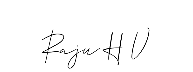 Raju H V stylish signature style. Best Handwritten Sign (Allison_Script) for my name. Handwritten Signature Collection Ideas for my name Raju H V. Raju H V signature style 2 images and pictures png