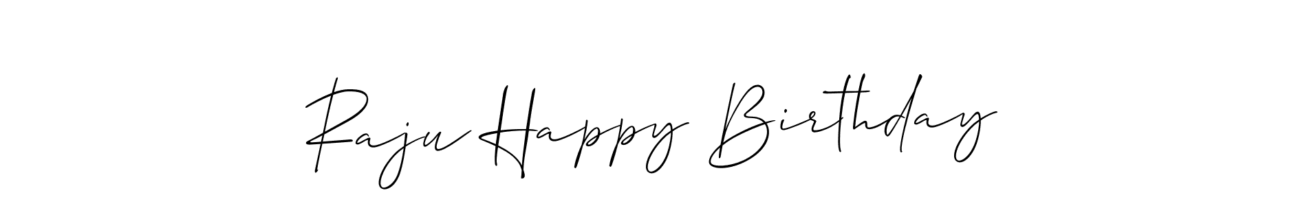 Make a short Raju Happy Birthday signature style. Manage your documents anywhere anytime using Allison_Script. Create and add eSignatures, submit forms, share and send files easily. Raju Happy Birthday signature style 2 images and pictures png