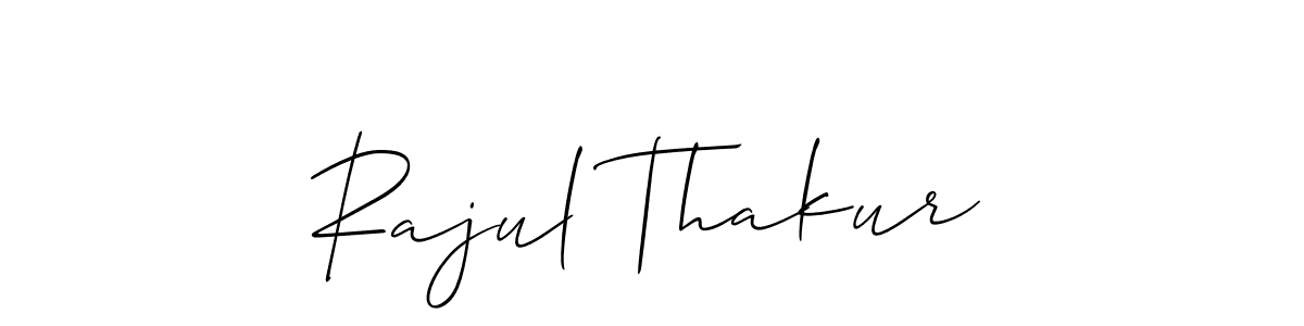 Make a beautiful signature design for name Rajul Thakur. With this signature (Allison_Script) style, you can create a handwritten signature for free. Rajul Thakur signature style 2 images and pictures png