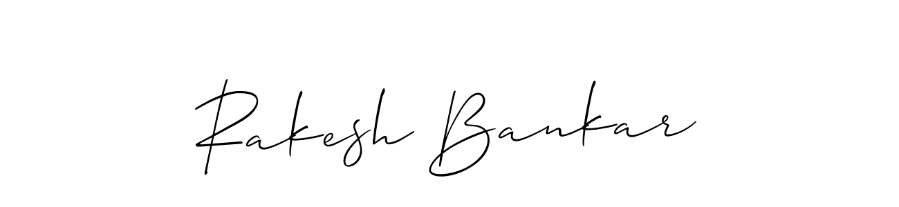 It looks lik you need a new signature style for name Rakesh Bankar. Design unique handwritten (Allison_Script) signature with our free signature maker in just a few clicks. Rakesh Bankar signature style 2 images and pictures png