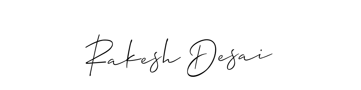 Create a beautiful signature design for name Rakesh Desai. With this signature (Allison_Script) fonts, you can make a handwritten signature for free. Rakesh Desai signature style 2 images and pictures png