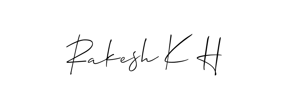 Make a short Rakesh K H signature style. Manage your documents anywhere anytime using Allison_Script. Create and add eSignatures, submit forms, share and send files easily. Rakesh K H signature style 2 images and pictures png