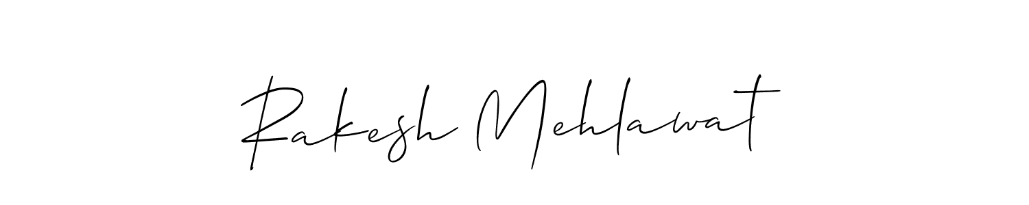 Make a short Rakesh Mehlawat signature style. Manage your documents anywhere anytime using Allison_Script. Create and add eSignatures, submit forms, share and send files easily. Rakesh Mehlawat signature style 2 images and pictures png