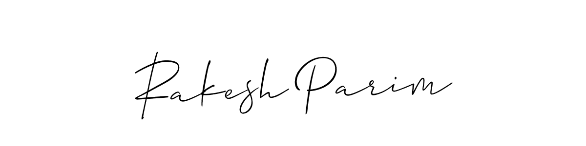 The best way (Allison_Script) to make a short signature is to pick only two or three words in your name. The name Rakesh Parim include a total of six letters. For converting this name. Rakesh Parim signature style 2 images and pictures png