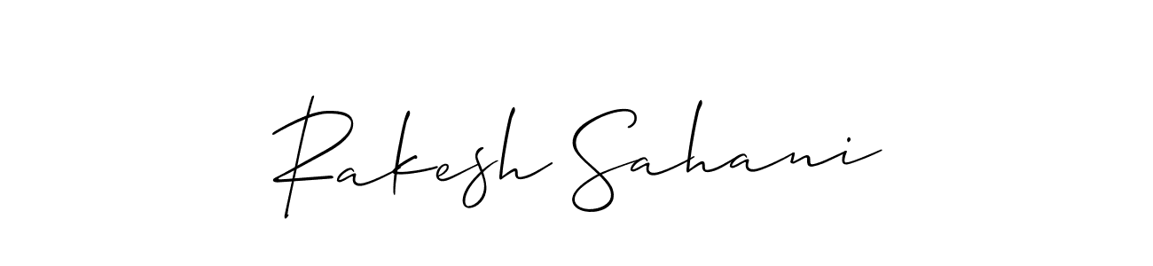 You should practise on your own different ways (Allison_Script) to write your name (Rakesh Sahani) in signature. don't let someone else do it for you. Rakesh Sahani signature style 2 images and pictures png