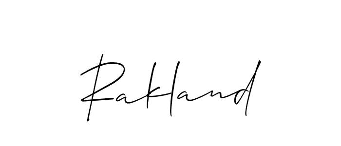 Design your own signature with our free online signature maker. With this signature software, you can create a handwritten (Allison_Script) signature for name Rakland. Rakland signature style 2 images and pictures png