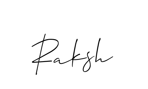 Also You can easily find your signature by using the search form. We will create Raksh name handwritten signature images for you free of cost using Allison_Script sign style. Raksh signature style 2 images and pictures png