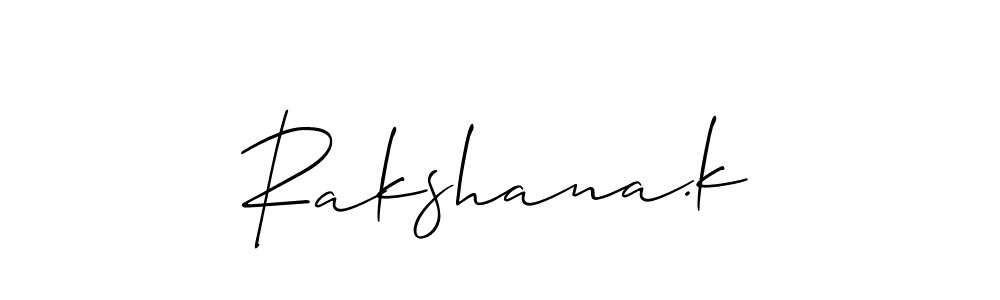 Use a signature maker to create a handwritten signature online. With this signature software, you can design (Allison_Script) your own signature for name Rakshana.k. Rakshana.k signature style 2 images and pictures png