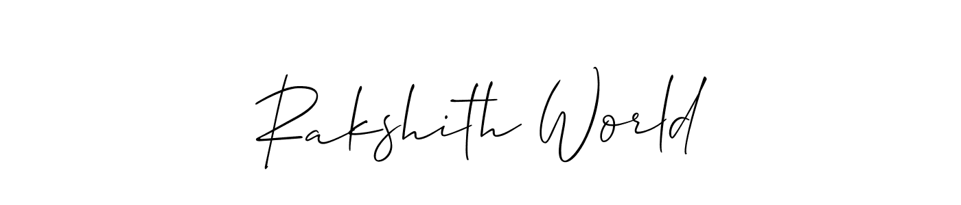 You should practise on your own different ways (Allison_Script) to write your name (Rakshith World) in signature. don't let someone else do it for you. Rakshith World signature style 2 images and pictures png