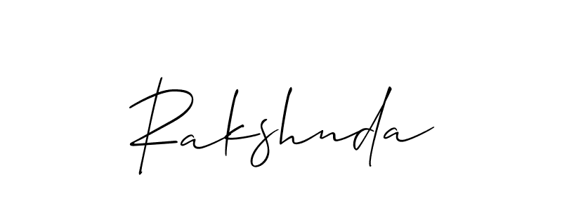 Make a short Rakshnda signature style. Manage your documents anywhere anytime using Allison_Script. Create and add eSignatures, submit forms, share and send files easily. Rakshnda signature style 2 images and pictures png