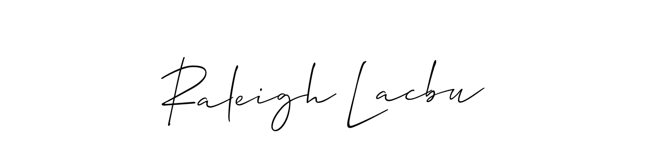 See photos of Raleigh Lacbu official signature by Spectra . Check more albums & portfolios. Read reviews & check more about Allison_Script font. Raleigh Lacbu signature style 2 images and pictures png