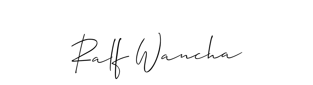 Use a signature maker to create a handwritten signature online. With this signature software, you can design (Allison_Script) your own signature for name Ralf Wancha. Ralf Wancha signature style 2 images and pictures png