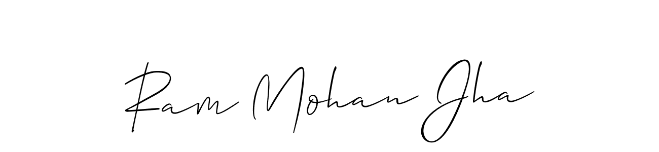 Use a signature maker to create a handwritten signature online. With this signature software, you can design (Allison_Script) your own signature for name Ram Mohan Jha. Ram Mohan Jha signature style 2 images and pictures png