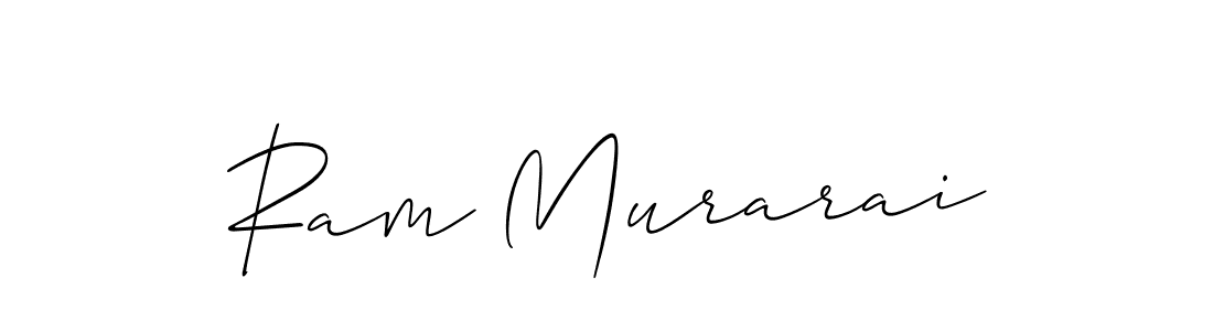 Create a beautiful signature design for name Ram Murarai. With this signature (Allison_Script) fonts, you can make a handwritten signature for free. Ram Murarai signature style 2 images and pictures png