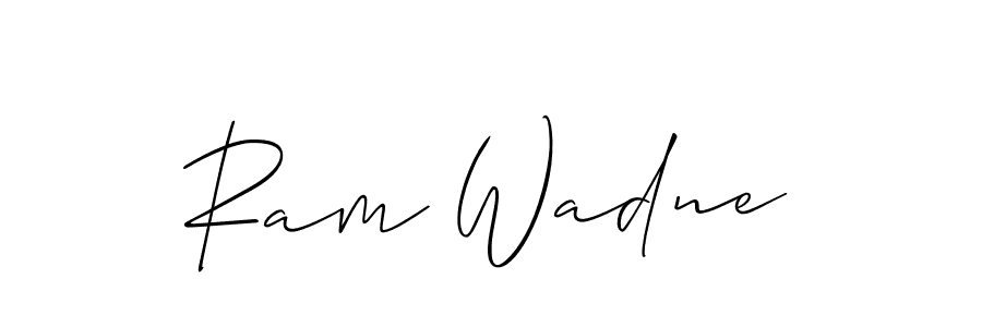 Also we have Ram Wadne name is the best signature style. Create professional handwritten signature collection using Allison_Script autograph style. Ram Wadne signature style 2 images and pictures png