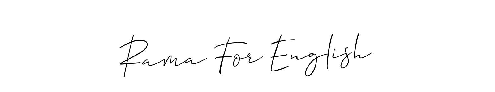 Make a beautiful signature design for name Rama For English. With this signature (Allison_Script) style, you can create a handwritten signature for free. Rama For English signature style 2 images and pictures png