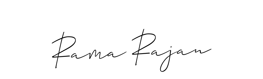 You should practise on your own different ways (Allison_Script) to write your name (Rama Rajan) in signature. don't let someone else do it for you. Rama Rajan signature style 2 images and pictures png