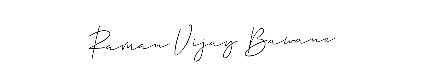 The best way (Allison_Script) to make a short signature is to pick only two or three words in your name. The name Raman Vijay Bawane include a total of six letters. For converting this name. Raman Vijay Bawane signature style 2 images and pictures png