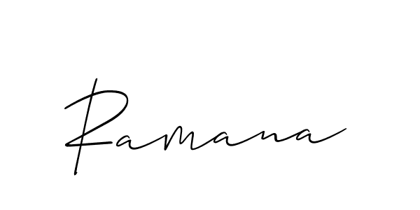 Use a signature maker to create a handwritten signature online. With this signature software, you can design (Allison_Script) your own signature for name Ramana. Ramana signature style 2 images and pictures png
