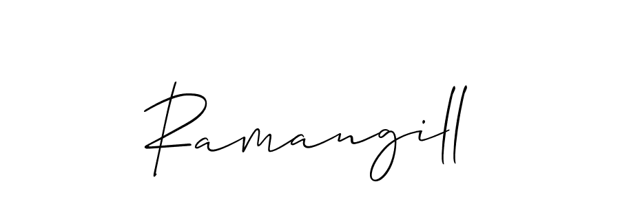 Design your own signature with our free online signature maker. With this signature software, you can create a handwritten (Allison_Script) signature for name Ramangill. Ramangill signature style 2 images and pictures png