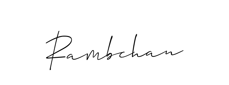 Make a beautiful signature design for name Rambchan. Use this online signature maker to create a handwritten signature for free. Rambchan signature style 2 images and pictures png