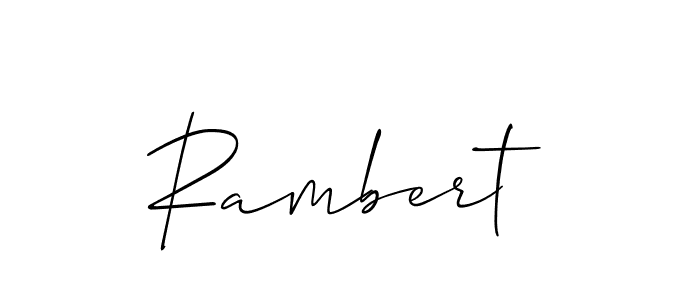 You should practise on your own different ways (Allison_Script) to write your name (Rambert) in signature. don't let someone else do it for you. Rambert signature style 2 images and pictures png