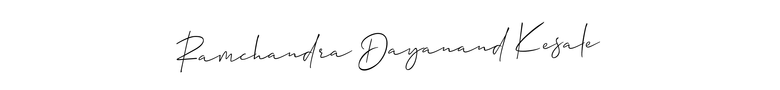 See photos of Ramchandra Dayanand Kesale official signature by Spectra . Check more albums & portfolios. Read reviews & check more about Allison_Script font. Ramchandra Dayanand Kesale signature style 2 images and pictures png