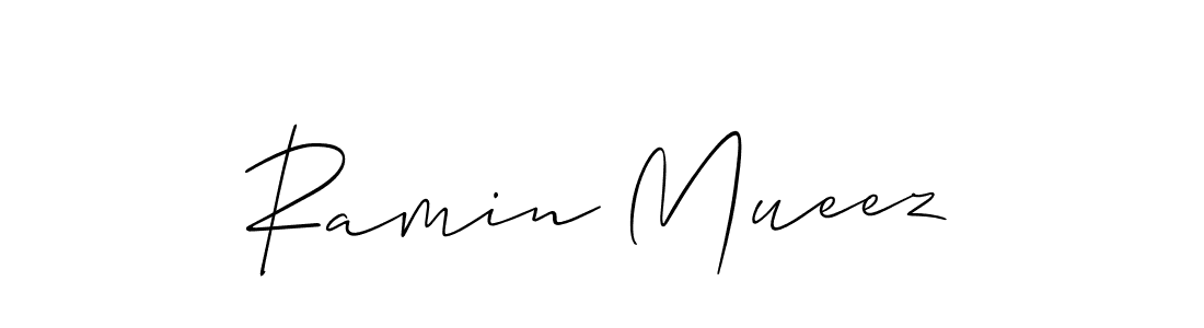 Best and Professional Signature Style for Ramin Mueez. Allison_Script Best Signature Style Collection. Ramin Mueez signature style 2 images and pictures png