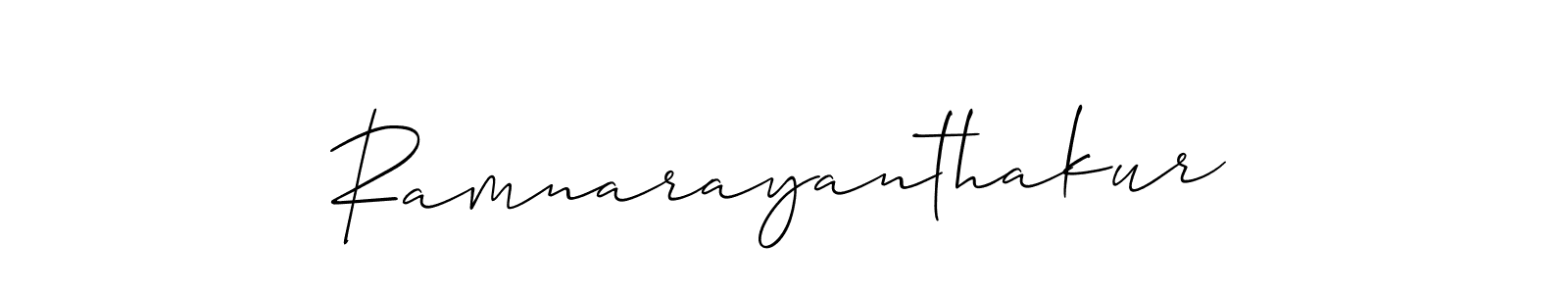 Create a beautiful signature design for name Ramnarayanthakur. With this signature (Allison_Script) fonts, you can make a handwritten signature for free. Ramnarayanthakur signature style 2 images and pictures png